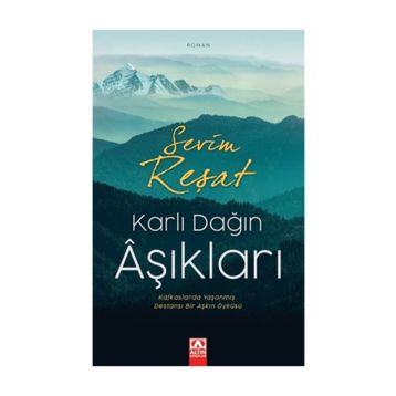 Karlı Dağın Aşıkları - Sevim Reşat