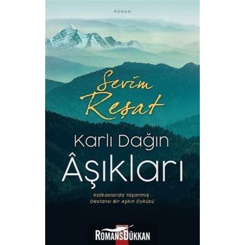 Karlı Dağın Aşıkları - Sevim Reşat