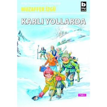 Karlı Yollarda - Muzaffer İzgü