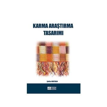Karma Araştırma Tasarımı - Şefika Mertkan