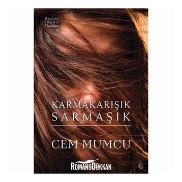 Karmakarışık Sarmaşık - Cem Mumcu