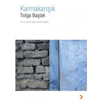KARMAKARIŞIK - TOLGA BAŞTAK