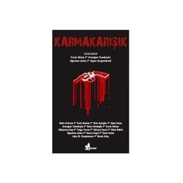 KARMAKARIŞIK - TOLGA BAŞTAK