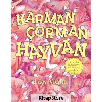 Karman Çorman Hayvan - Lucy Volpin