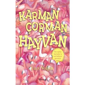 Karman Çorman Hayvan - Lucy Volpin