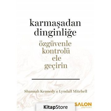 Karmaşadan Dinginliğe - Lyndall Mitchell