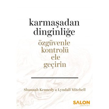 Karmaşadan Dinginliğe - Lyndall Mitchell