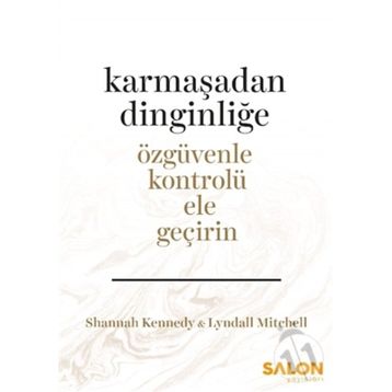 Karmaşadan Dinginliğe - Lyndall Mitchell