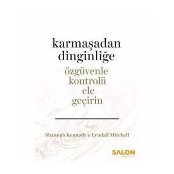 Karmaşadan Dinginliğe - Lyndall Mitchell