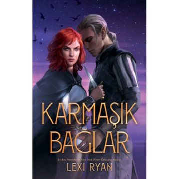 Karmaşık Bağlar Ciltli - Lexi Ryan