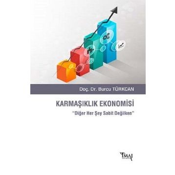Karmaşıklık Ekonomisi - Burcu Türkcan