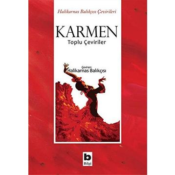 Karmen - Toplu Çeviriler - Kollektif