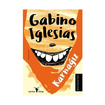 Karnağız - Gabino Iglesias