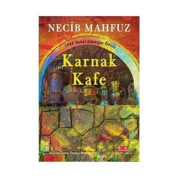 KARNAK KAFE - NECIB MAHFUZ