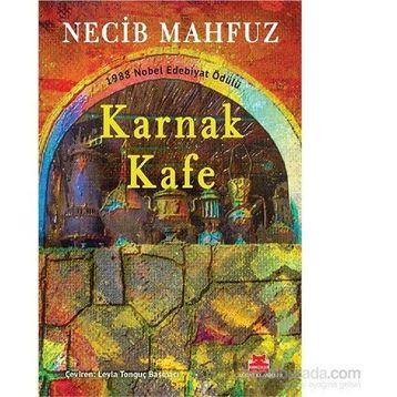 KARNAK KAFE - NECIB MAHFUZ
