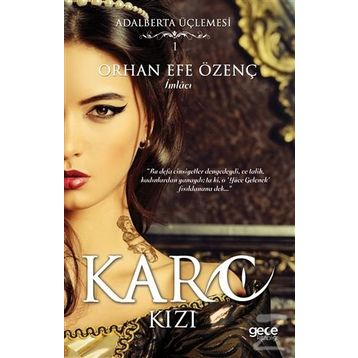 Karo Kızı - Orhan Efe Özenç