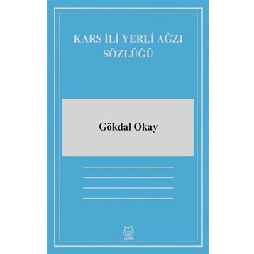 Kars İli Yerli Ağzı Sözlüğü-Luna Yayınları