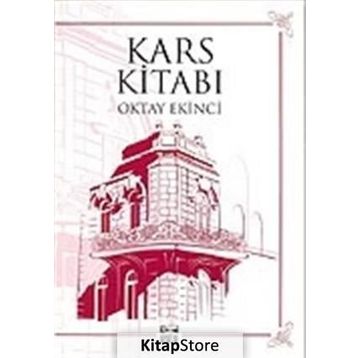 KARS KİTABI - OKTAY EKINCI