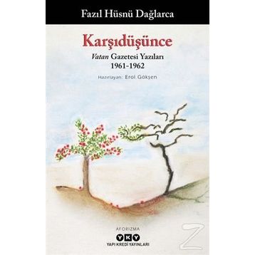 Karşı Düşünce - Fazıl Hüsnü Dağlarca