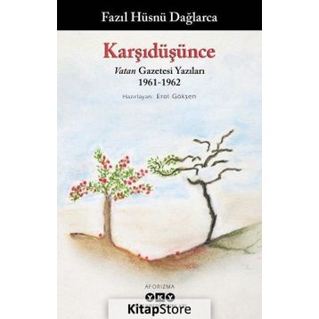 Karşı Düşünce - Fazıl Hüsnü Dağlarca