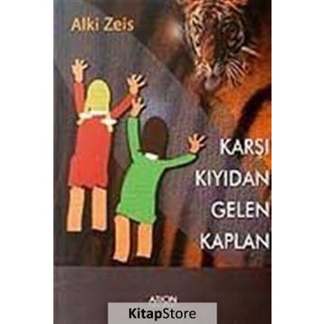 KARŞI KIYIDAN GELEN KAPLAN - ALKI ZEIS