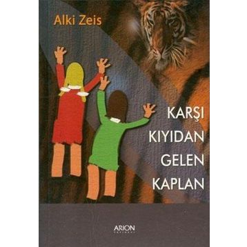 KARŞI KIYIDAN GELEN KAPLAN - ALKI ZEIS