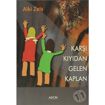 KARŞI KIYIDAN GELEN KAPLAN - ALKI ZEIS