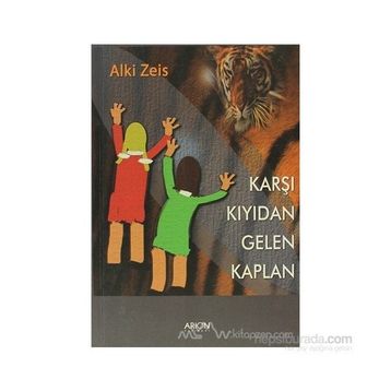 KARŞI KIYIDAN GELEN KAPLAN - ALKI ZEIS