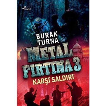 KARŞI SALDIRI METAL FIRTINA 3 - BURAK TURNA
