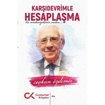 Karşıdevrimle Hesaplaşma - Coşkun Özdemir