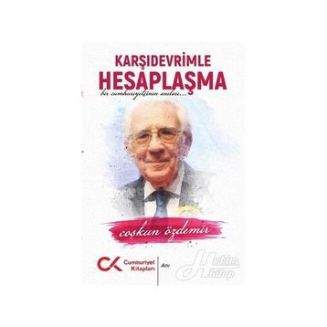 Karşıdevrimle Hesaplaşma - Coşkun Özdemir