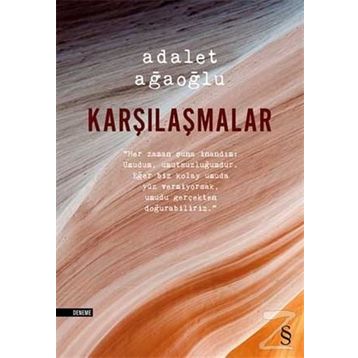 Karşılaşmalar - Adalet Ağaoğlu
