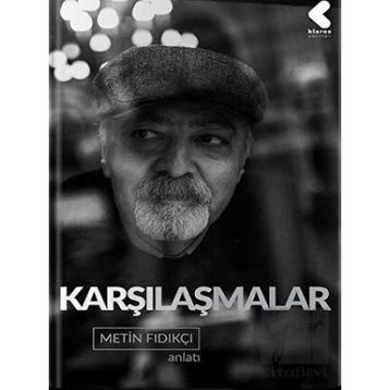 Karşılaşmalar - Metin Fındıkçı