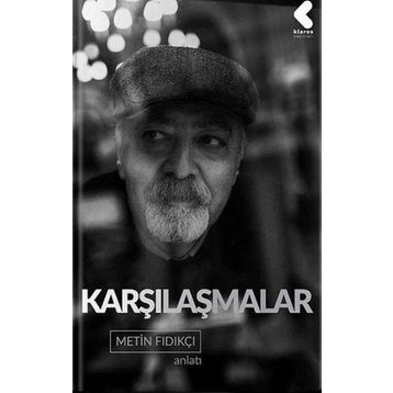 Karşılaşmalar - Metin Fındıkçı
