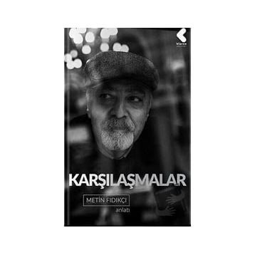 Karşılaşmalar - Metin Fındıkçı