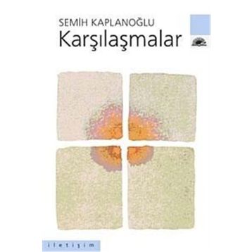 KARŞILAŞMALAR - SEMIH KAPLANOĞLU