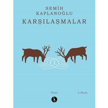 KARŞILAŞMALAR - SEMIH KAPLANOĞLU