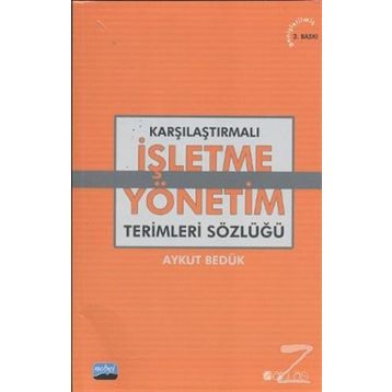 Karşılaştırmalı İşletme - Yönetim Terimleri Sözlüğü - Aykut Bedük