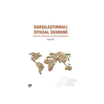 Karşılaştırmalı Siyasal Ekonomi - Ben Clift