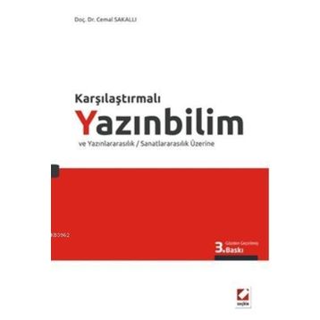 Karşılaştırmalı Yazınbilim ve Yazınlararasılık - Cemal Sakallı