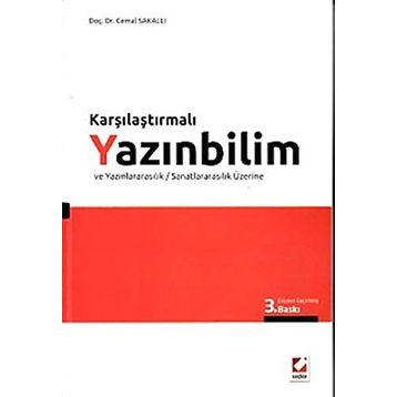 Karşılaştırmalı Yazınbilim ve Yazınlararasılık - Cemal Sakallı