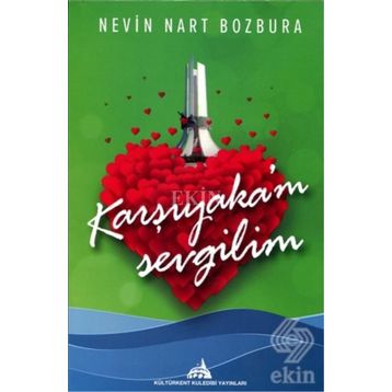Karşıyaka’m Sevgilim - Nevin Nart Bozbura