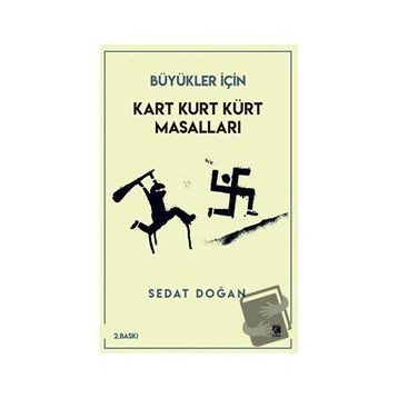 Kart Kurt Kürt Masalları - Sedat Doğan