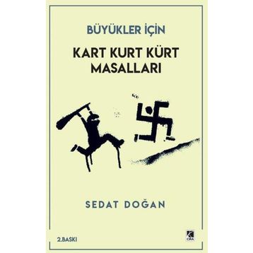 Kart Kurt Kürt Masalları - Sedat Doğan