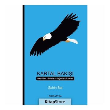 Kartal Bakışı - Şahin Bal