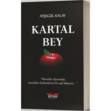 Kartal Bey - Ayşegül Kalay