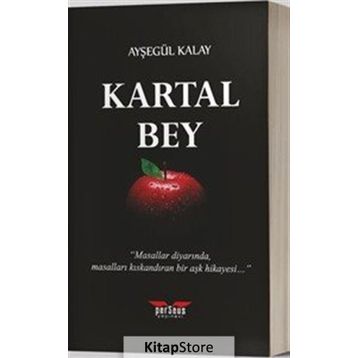 Kartal Bey - Ayşegül Kalay