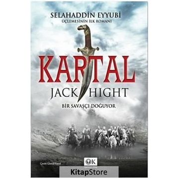 KARTAL BIR SAVAŞÇI DOĞUYOR - JACK HIGHT