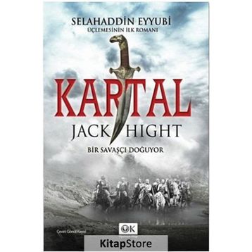 KARTAL BIR SAVAŞÇI DOĞUYOR - JACK HIGHT
