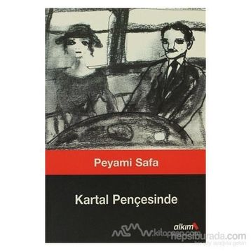KARTAL PENÇESINDE - PEYAMI SAFA
